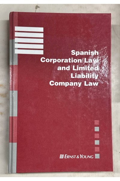 Spanish Corporation Law and Limited Liability Company Law